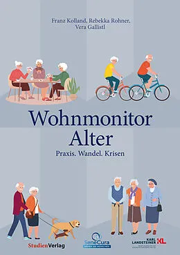E-Book (epub) Wohnmonitor Alter von Franz Kolland, Rebekka Rohner, Vera Gallistl