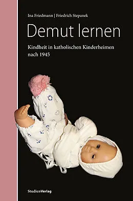 E-Book (pdf) Demut lernen von Ina Friedmann, Friedrich Stepanek