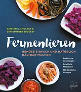 Fester Einband Fermentieren von Kirsten Shockey, Christopher Shockey