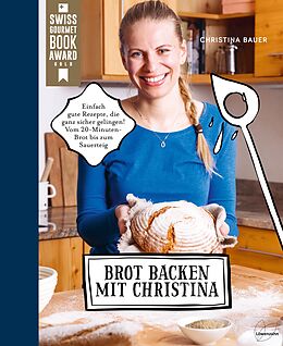 Fester Einband Brot backen mit Christina von Christina Bauer