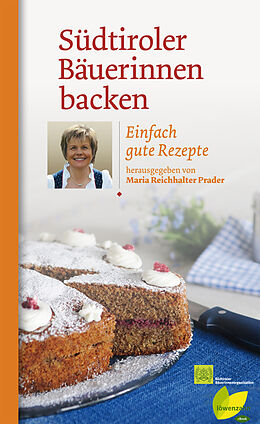 E-Book (epub) Südtiroler Bäuerinnen backen von Maria Reichhalter-Prader