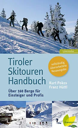 E-Book (epub) Tiroler Skitouren Handbuch von Kurt Pokos, Franz Hüttl