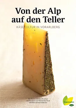 E-Book (epub) Von der Alp auf den Teller von Kurt Bracharz