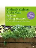 E-Book (epub) Kräuter richtig anbauen von Andrea Heistinger