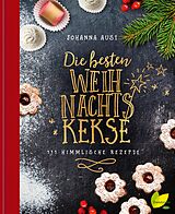 E-Book (epub) Die besten Weihnachtskekse von Johanna Aust