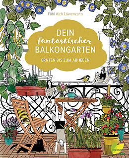 E-Book (epub) Dein fantastischer Balkongarten von 