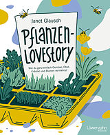 E-Book (epub) Pflanzen-Lovestory von Janet Glausch
