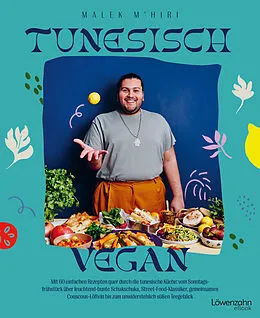 E-Book (epub) Tunesisch vegan von Malek M'hiri