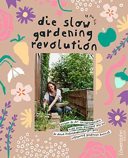 E-Book (epub) Die Slow Gardening-Revolution von Pia Eis