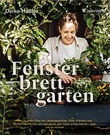 Fester Einband Fensterbrettgarten von Deike Haßler