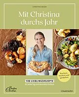 Fester Einband Mit Christina durchs Jahr von Christina Bauer