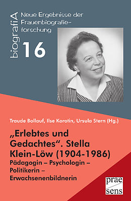 Kartonierter Einband Erlebtes und Gedachtes. Stella Klein-Löw (1904-1986) von 