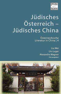 Broschiert Jüdisches Österreich  Jüdisches China von 