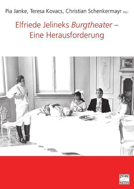 Elfriede Jelineks Burgtheater  Eine Herausforderung