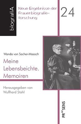 Kartonierter Einband Wanda von Sacher-Masoch: Meine Lebensbeichte. Memoiren von 