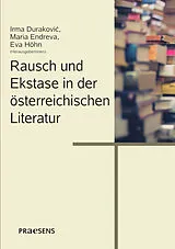Fester Einband Rausch und Ekstase in der österreichischen Literatur von 