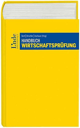 Fester Einband Handbuch Wirtschaftsprüfung von Ewald Aschauer, Christoph Achzet, Stefanie Baumgartner