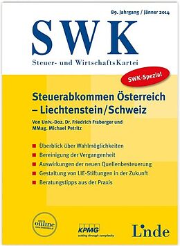 Kartonierter Einband SWK-Spezial Steuerabkommen Österreich-Liechtenstein/Schweiz von Friedrich Fraberger, Michael Petritz