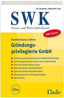 Kartonierter Einband SWK-Spezial Gründungsprivilegierte GmbH von Franz Hartlieb, Ullrich Saurer, Johannes Zollner