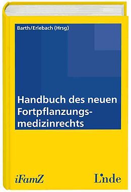 Fester Einband Handbuch des neuen Fortpflanzungsmedizinrechts von 