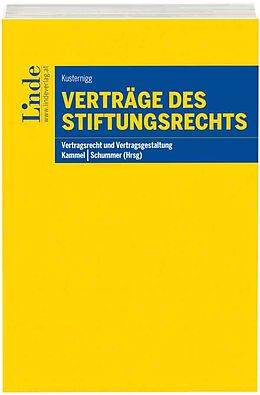 Kartonierter Einband Verträge des Stiftungsrechts von Julia Kusternigg