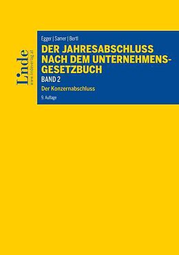 Fester Einband Der Jahresabschluss nach dem Unternehmensgesetzbuch, Band 2 von Anton Egger, Romuald Bertl, Klaus Hirschler