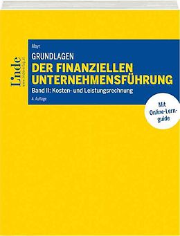 Kartonierter Einband Grundlagen der finanziellen Unternehmensführung, Band II von Albert Mayr