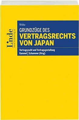 Kartonierter Einband Grundzüge des Vertragsrechts von Japan von Stefan Wrbka
