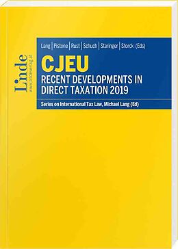 Kartonierter Einband CJEU - Recent Developments in Direct Taxation 2019 von 