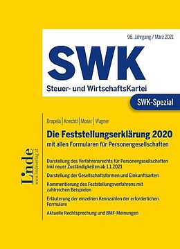 Kartonierter Einband SWK-Spezial Die Feststellungserklärung 2020 von Christian Drapela, Markus Knechtl, Sieglinde Moser