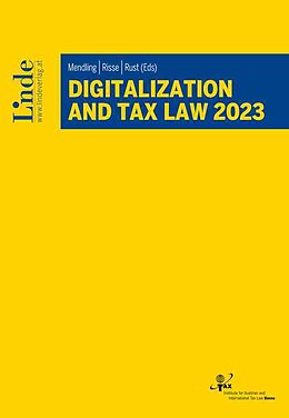 Couverture cartonnée Digitalization And Tax Law 2023 de Gregor E. Appeltauer, Josef Buranits, Daniel Dallhammer