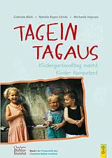 Kartonierter Einband Tagein - Tagaus von Gabriele Bäck, Michaela Hajszan, Natalie Chisté