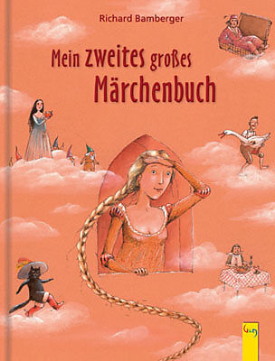 Mein zweites großes Märchenbuch