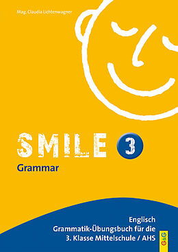 Kartonierter Einband Smile: Smile 3 von Claudia Lichtenwagner