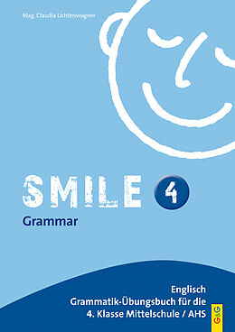 Kartonierter Einband Smile: Smile 4 von Claudia Lichtenwagner