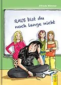 E-Book (epub) Raus bist du noch lange nicht von Elfriede Wimmer