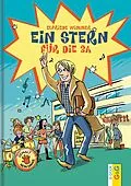 E-Book (epub) Ein Stern für die 3A von Elfriede Wimmer