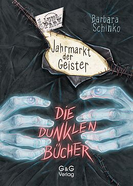E-Book (epub) Die dunklen Bücher - Jahrmarkt der Geister von Barbara Schinko