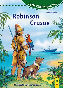 E-Book (epub) LESEZUG/Klassiker: Robinson Crusoe von Lisa Gallauner