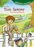 E-Book (epub) LESEZUG/Klassiker: Tom Sawyer von Karin Ammerer