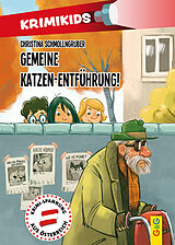 E-Book (epub) KrimiKids - Gemeine Katzen-Entführung! von Christina Schmollngruber