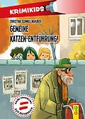 E-Book (epub) KrimiKids - Gemeine Katzen-Entführung! von Christina Schmollngruber