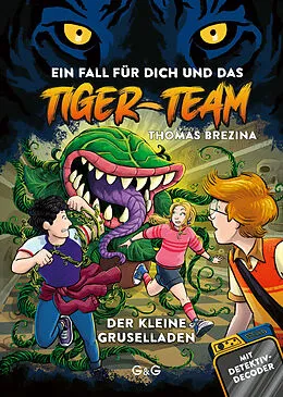 E-Book (epub) Tiger-Team - Der kleine Gruselladen von Thomas Brezina