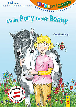 Fester Einband LESEZUG/1. Klasse: Mein Pony heißt Bonny von Gabriele Rittig