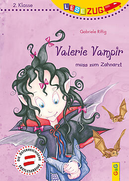 Fester Einband LESEZUG/2.Klasse: Valerie Vampir muss zum Zahnarzt von Gabriele Rittig