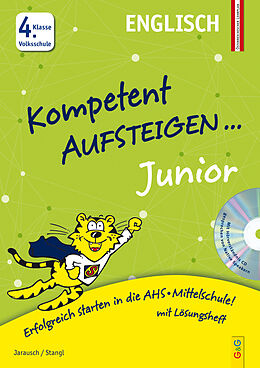 Kartonierter Einband Kompetent Aufsteigen Junior Englisch 4. Klasse VS mit CD von Susanna Jarausch, Ilse Stangl