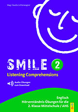 Kartonierter Einband Smile - Listening Comprehension 2 mit CD von Claudia Lichtenwagner