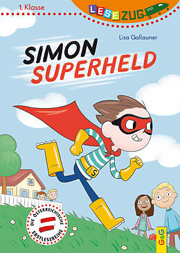 Fester Einband LESEZUG/1. Klasse: Simon Superheld von Lisa Gallauner