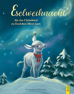 Fester Einband Eselweihnacht von Lilo Neumayer