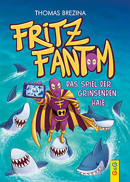 Fester Einband Fritz Fantom - Das Spiel der grinsenden Haie von Thomas Brezina